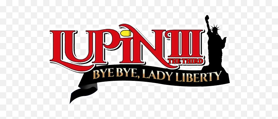Lupin The Third Bye Liberty Crisis Movie Fanart - Human Action Png,Statue Of Liberty Logos