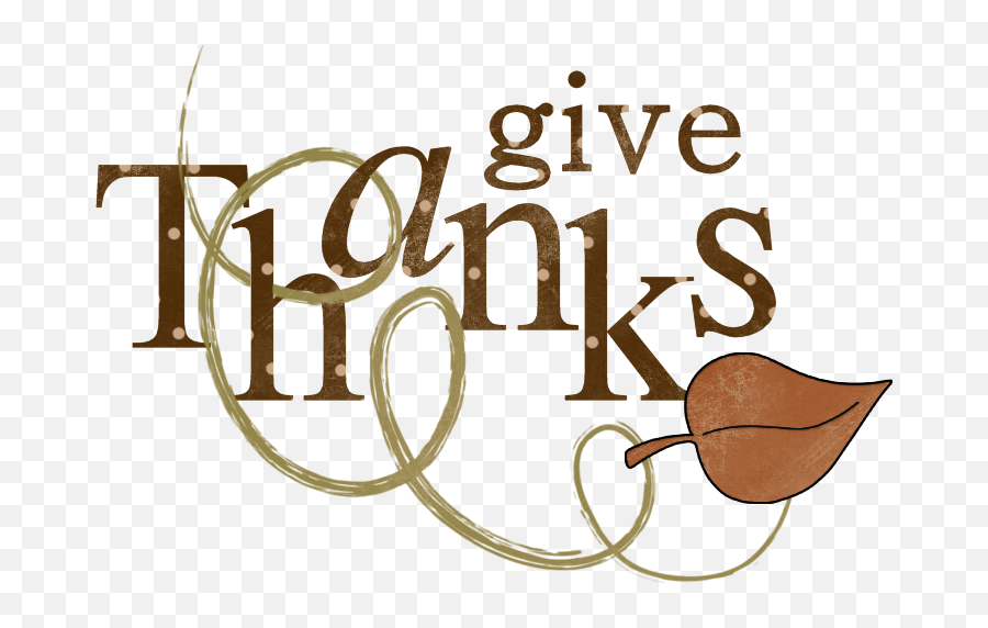 Giving Word Clipart - Thanksgiving Transparent Give Thanks Clip Art Png,Give Thanks Png