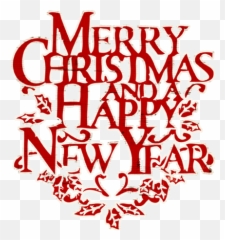 Merry Christmas And Happy New Year Lettering Png Transparent - Word Art