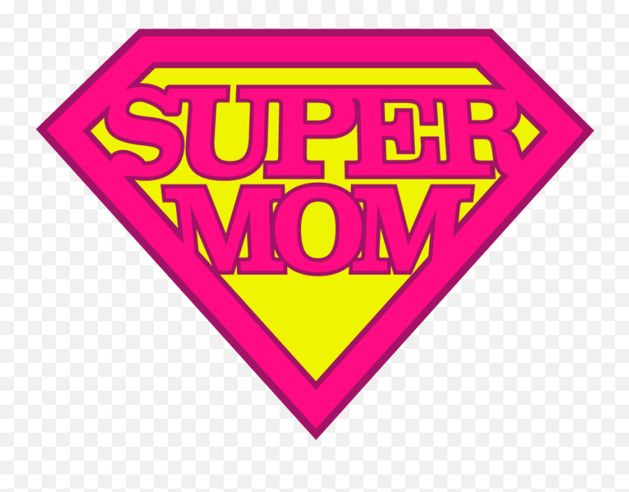 Super Mom Png Image - Sign,Mom Png