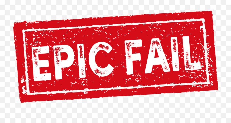 Epic Fail Stamp Png Image - Graphic Design,Failed Png