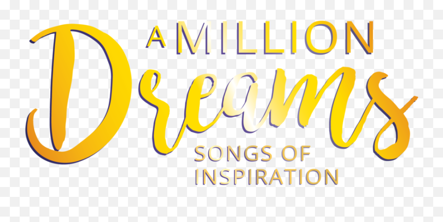 A Million Dreams Songs Of Inspiration U2014 Servant Stage - Servant Stage A Million Dreams Png,Dreams Png