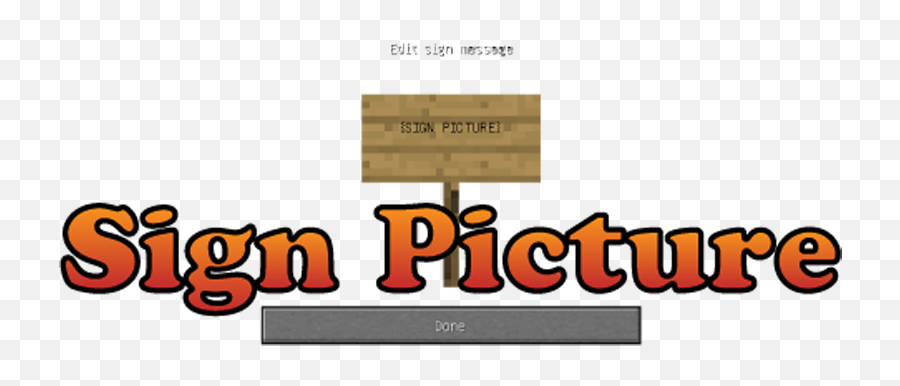 Signpicture Mod 1 - Not Short Im Fun Size Png,Minecraft Sign Png