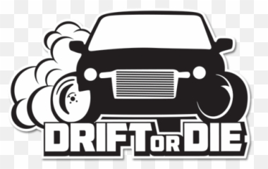 Drift Or Die - Drift Stickers Png,Drift Png