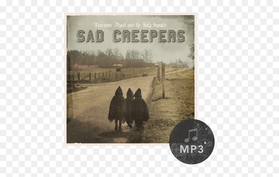 Sad Creepers Mp3 Download - Album Cover Png,Creepers Png