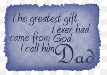 Happy Fatheru0027s Day - Fathers Quotes In English png