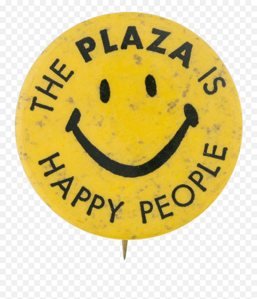 The Plaza Is Happy People Busy Beaver Button Museum - Smiley Png,Happy People Png