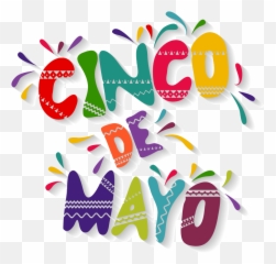 Cinco De Mayo Fiesta - A Day to Celebrate and Give Dot png