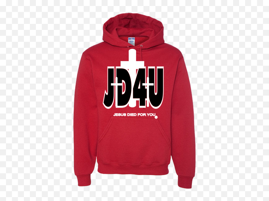 Official Jd4u Classic Adult Hoodie - Jesus Died For You Apparel For Life Wl Hoodie Png,You Died Png