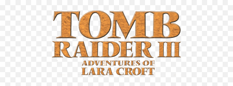 Classic Tomb Raider - Steamgriddb Tomb Raider 3 Logo Png,Tomb Raider Logo