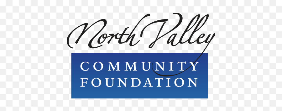 Home North Valley Community Foundation Chico Ca - North Valley Community Foundation Png,North Png