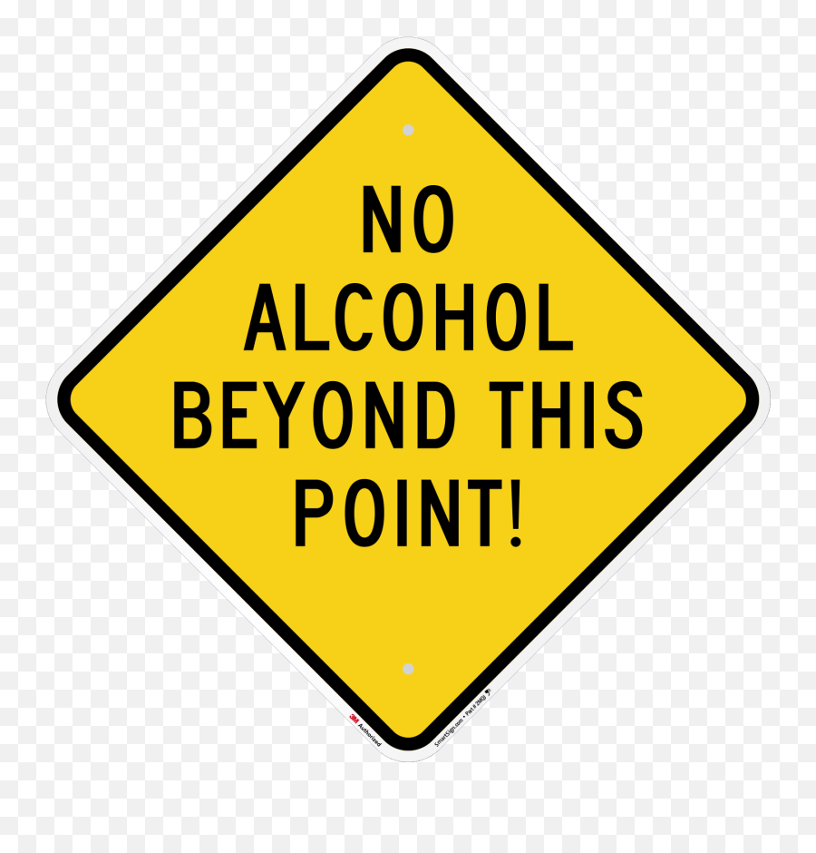 No Alcohol Beyond This Point Sign Sku K - 8853 Dot Png,