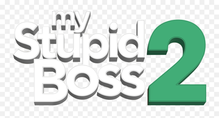 My Stupid Boss 2 Netflix - My Stupid Boss Netflix Png,The Boss Baby Logo