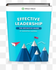 Effective Leadership The Definitive Guide When I Work - Vertical Png,Leadership Png