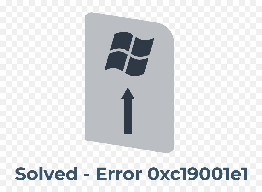 How To Deal With 0xc19001e1 Error And Keep Your Data Safe - Vertical Png,Windows Error Icon