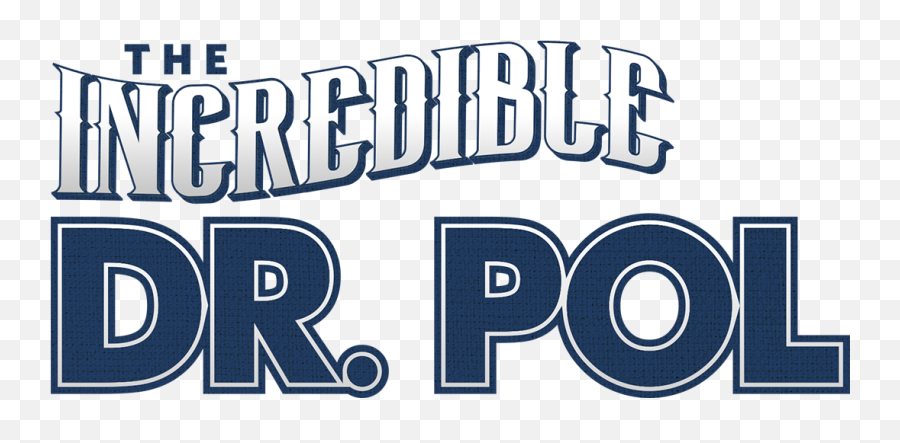 Download Watch The Incredible Dr - Incredible Dr Pol Logo Incredible Dr Pol Logo Png,The Incredible Hulk Logo