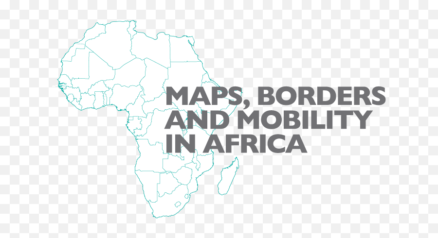 Maps Borders And Mobility In Africa Royal Ontario Museum - Africa Map Png,Africa Map Png