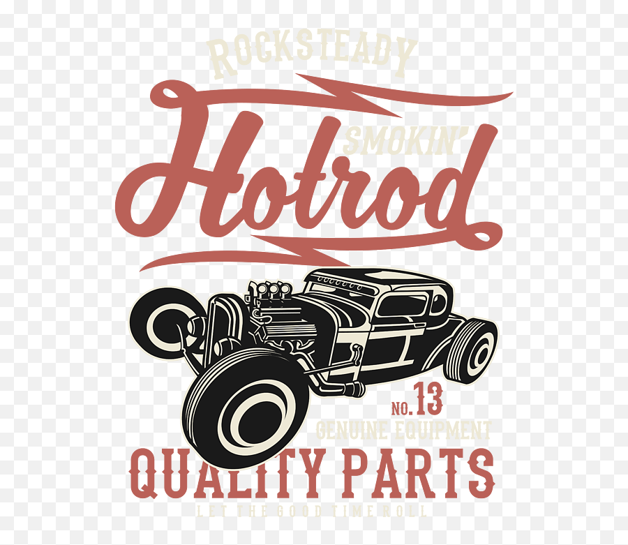 Rock Steady Smokin Hot Rod T - Shirt For Sale By Jacob Zelazny Synthetic Rubber Png,Hot Rod Icon