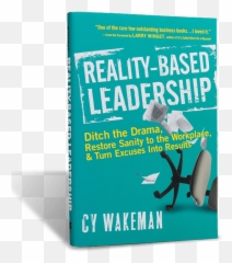 Reality - Based Leadership Speaking Program Leadership Keynote Horizontal Png,Leadership Png