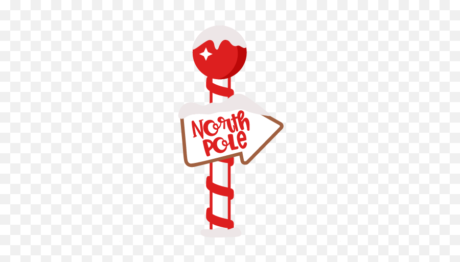 North Pole Sign Svg Cuts Scrapbook Cut File Cute Clipart - North Pole Sign Clipart Png,North Png