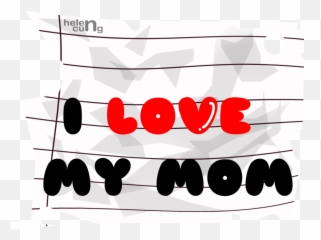 I Love You Mom Png Free Download - Graphic Design,Mom Png