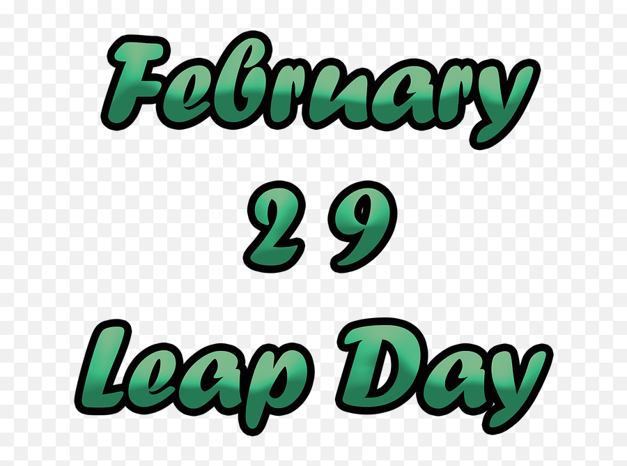 February 29 Leap Day Year - Tahun Kabisat Tgl 29 Februari Png,February Png