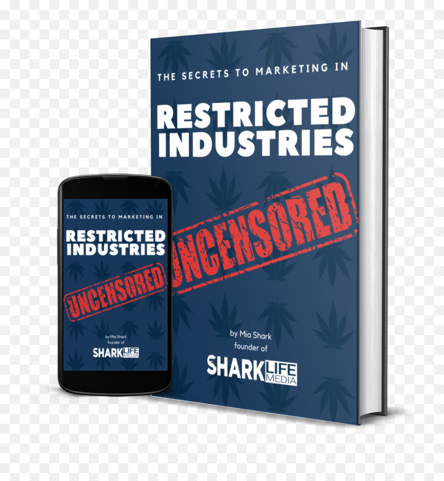 Shark Life Media Your Restricted Industry Marketing - Book Cover Png,Restricted Png