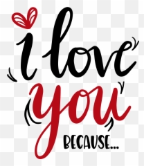 Day30iloveyoubecause Love You Lettering - Dot png