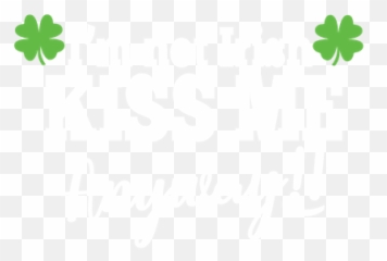 Iu0027m Not Irish - Calligraphy Png,Irish Png