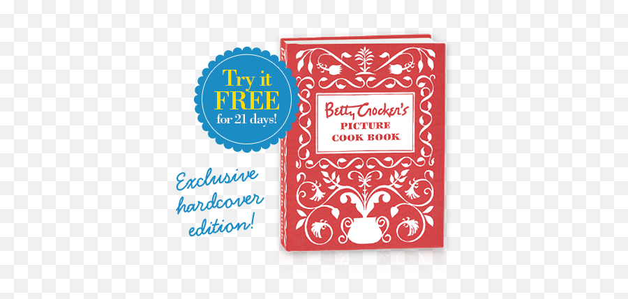 Betty Crocker Picture Cookbook - Get The Recipes You Grew Up 1950s Betty Crocker Cookbook Png,Betty Crocker Logo