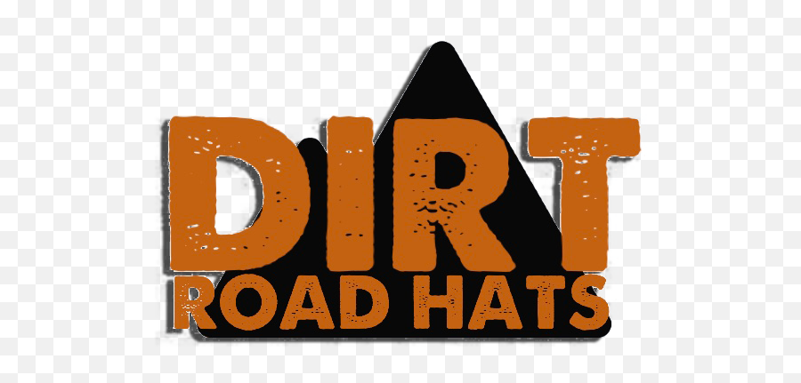 Dirt Road Hats Find Your Own - Horizontal Png,Dirt Road Png