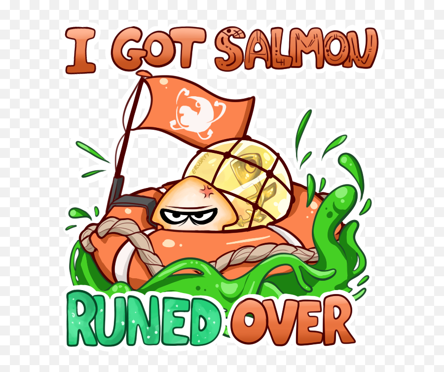 I Got Salmou Runed Over Splatoon 2 Food Text Clip - Splatoon 2 Salmon Run Art Png,Splatoon 2 Png