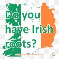 Question Of The Week Do You Have Irish Roots - Wikitree G2g Map Of Ireland Png,Irish Png