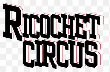 New Page U2014 Ricochet Circus Png
