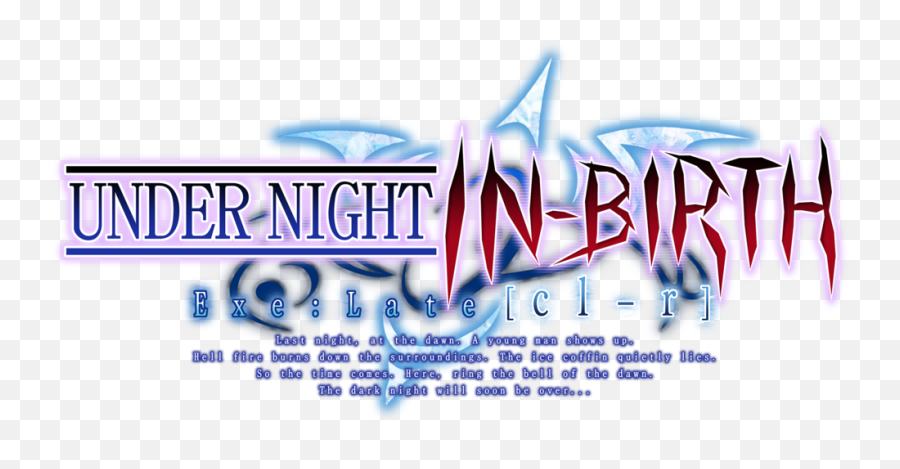 Under Night In - Birth Exelateclr Various Platforms Under Night In Birth Logo Png,Blazblue Logo