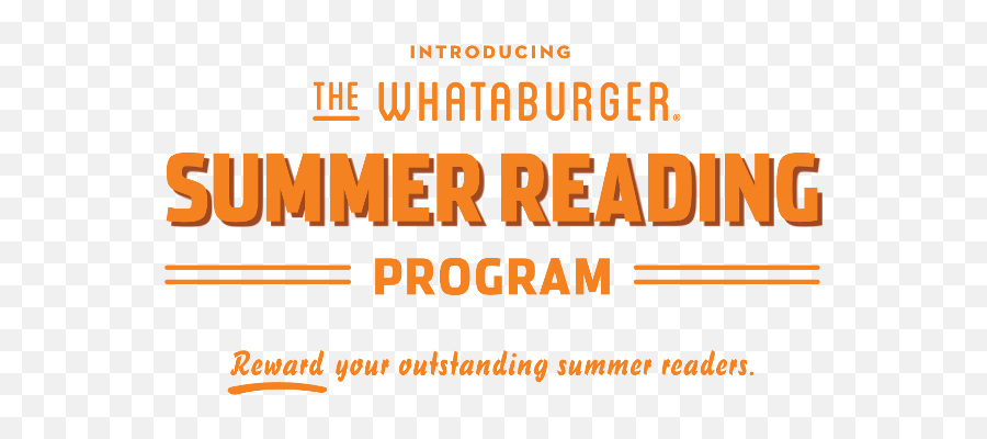 Welcome Whataburger Summer Reading Program - Johanniter Png,Whataburger Png
