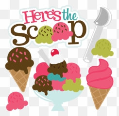 Hereu0027s The Scoop Svg Scrapbook Collection Ice Cream - Transparent Background Ice Cream Cone Clip Art Png,Ice Cream Scoop Png