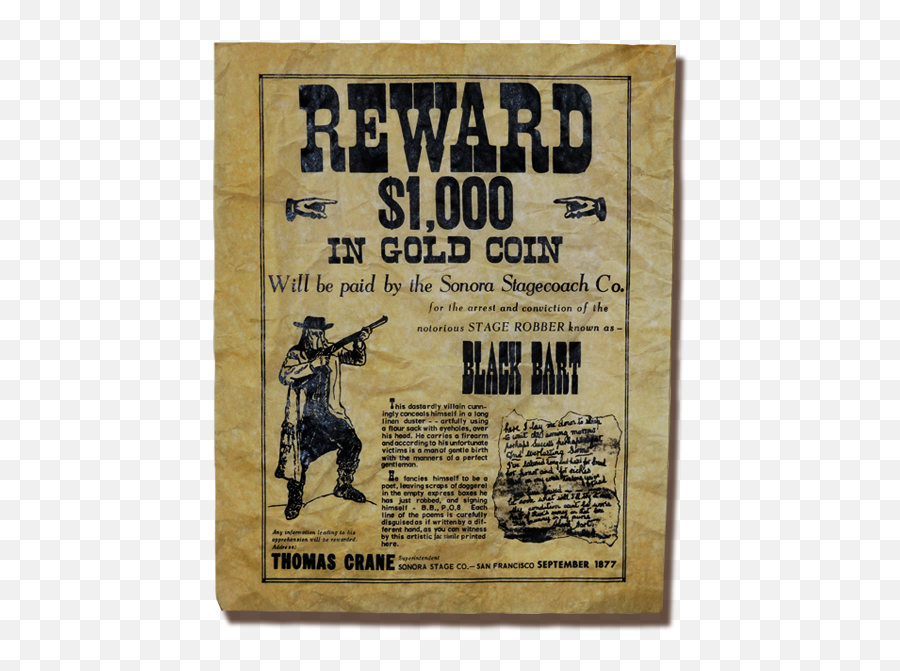 Black Bart Wanted Poster High Quality - Black Bart Wanted Poster Png,Wanted Poster Png
