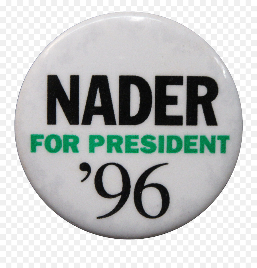 Fileralph Nader 1996 Button 00png - Wikimedia Commons Ralph Nader Buttons,Back Button Png