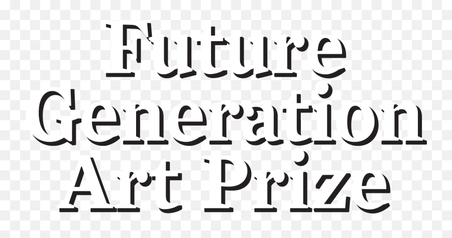 Future Generation Art Prize - Calligraphy Png,Transparent Font