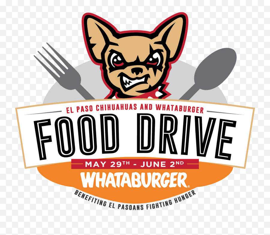 Whataburger Team Up For Food Drive - Paso Chihuahuas Png,Whataburger Png