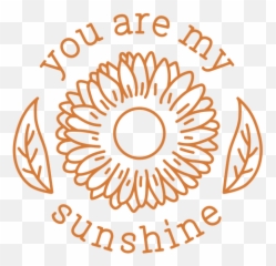Transparent Png Svg Vector File - You Are My Sunshine Design,Sun Shine Png