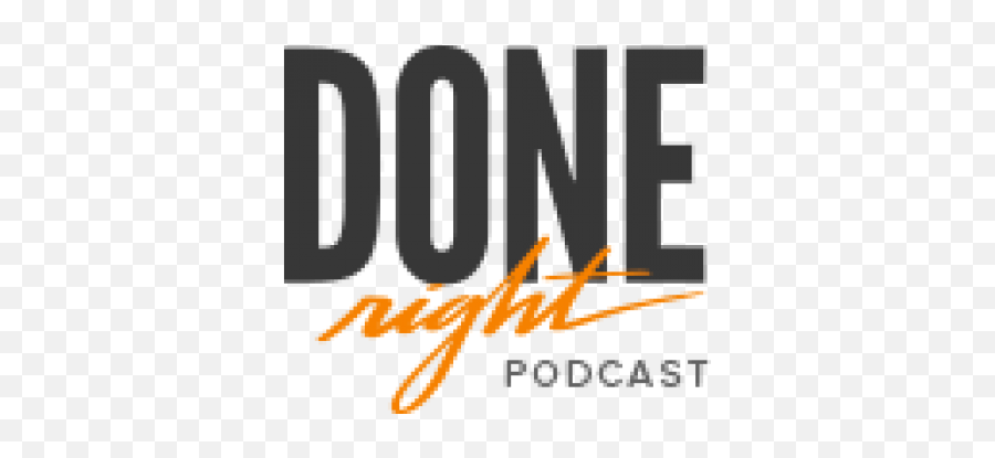 Done Right Podcast Workfront - Horizontal Png,Podcast Icon Png