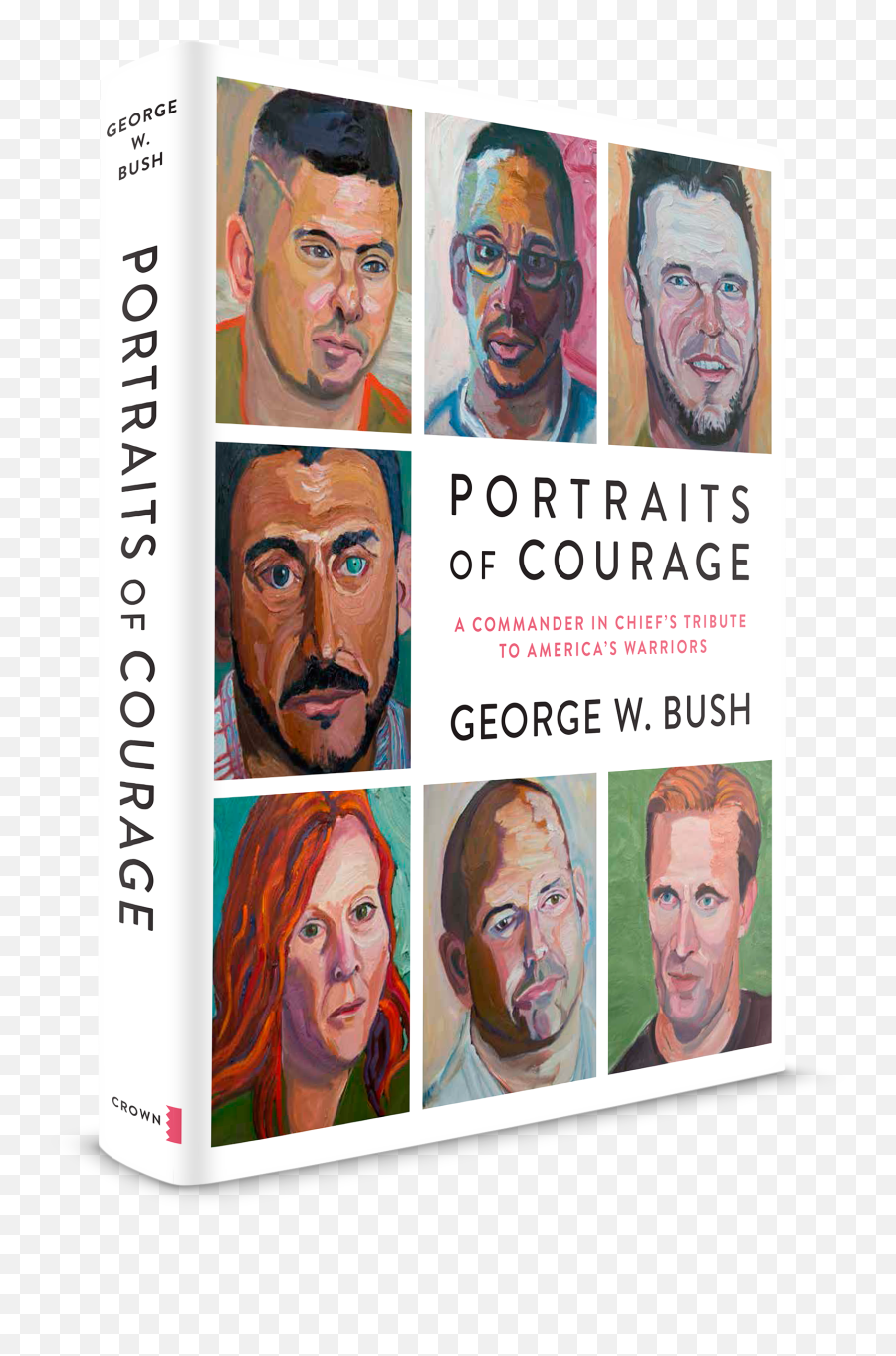 Portraits Of Courage By George W Png Bush