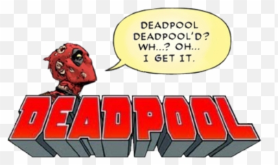Deadpoolu0027d Wade Wilson Know Your Meme - Transparent png