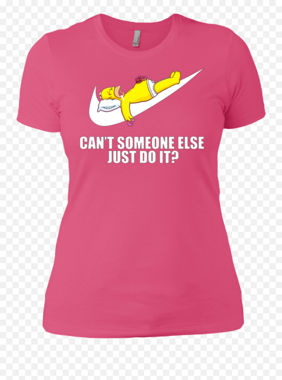 Nike Just Do It Homer Simpson Canu2019t Someone Else Shirt Png