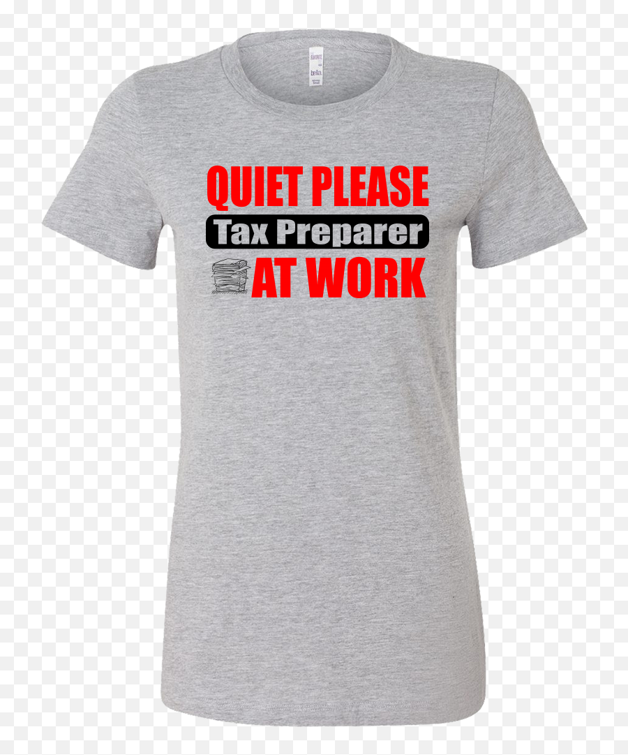 Quiet Please Tax Preparer - Shirt T Shirts For Png,Feels Bad Man Png