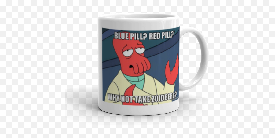 Blue Pill Red Why Not Take Zoidberg - Make A Meme Hate Test Png,Red Pill Png