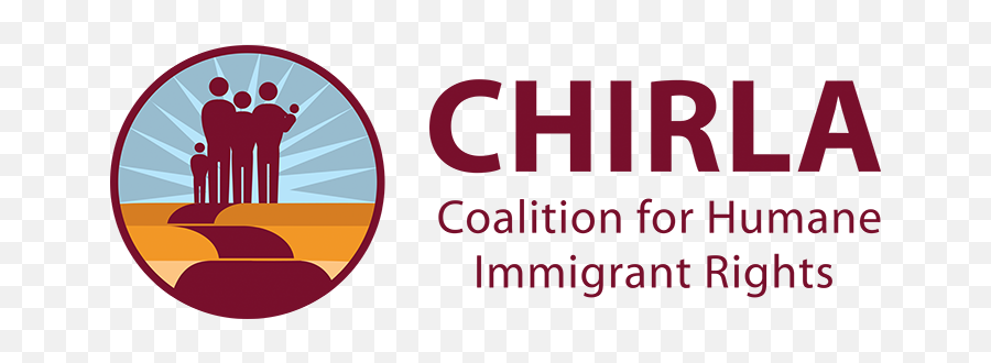 Chirla - The Coalition For Humane Immigrant Rights Chirla Coalition For Humane Immigrant Rights Of Los Angeles Png,Relief Society Logo