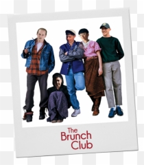 The Brunch Club U2014 Pachamama Bar Kitchen - John Hughes Breakfast Club Png,Poloroid Png